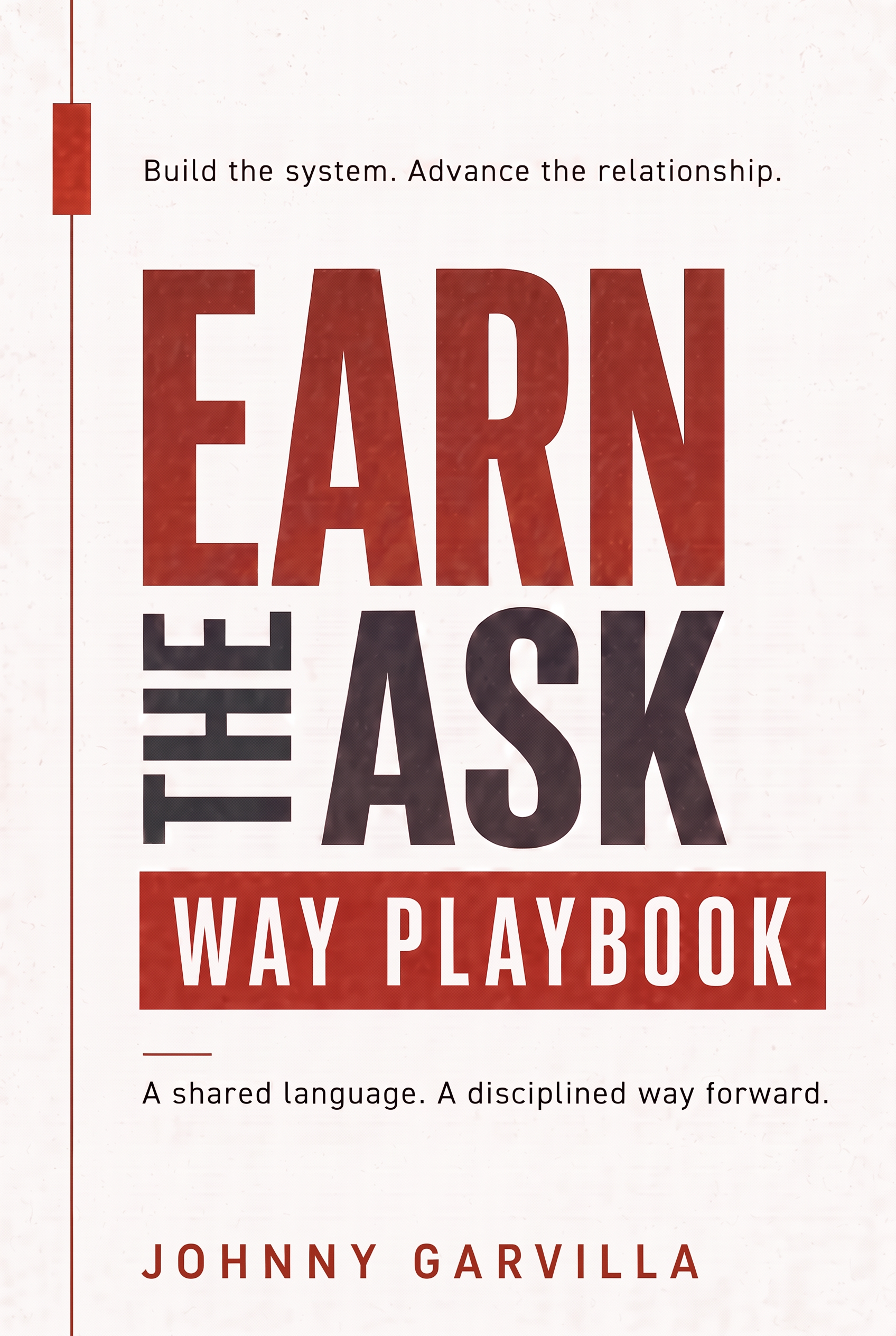 Earn the Ask Way Playbook cover